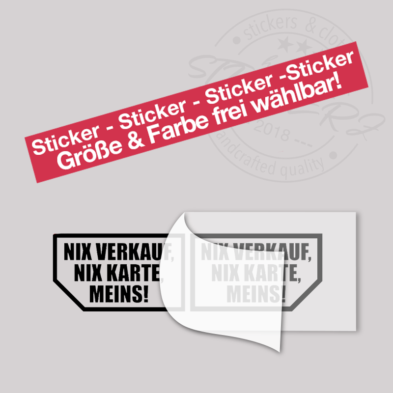 Nix verkaufen! Nix Karte! Meins! Sticker-Set (2 links/rechts)