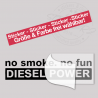 no smoke no fun Dieselpower Sticker